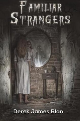 Cover of Familiar Strangers