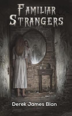 Book cover for Familiar Strangers