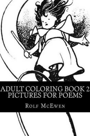 Cover of Adult Coloring Book 2 - Pictures for Poems