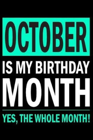 Cover of October Is My Birthday Month