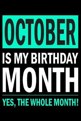 Book cover for October Is My Birthday Month