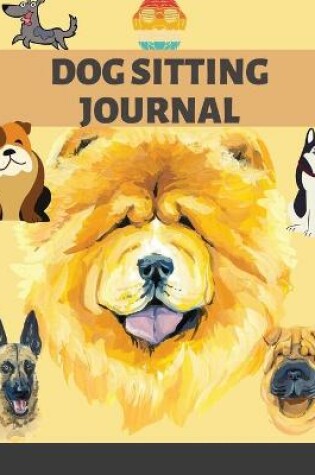 Cover of Dog Sitting Journal