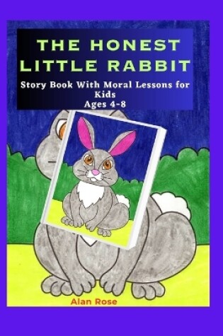 Cover of The Honest Little Rabbit