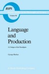 Book cover for Language and Production