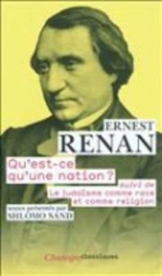 Book cover for Qu'Est-CE Qu'Une Nation ? Suivi De Le Judaisme Comme Race ET Religion