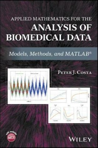 Cover of Applied Mathematics for the Analysis of Biomedical Data