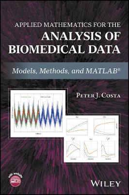 Book cover for Applied Mathematics for the Analysis of Biomedical Data