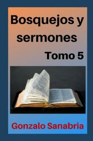 Cover of Bosquejos y sermones