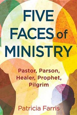 Book cover for Five Faces of Ministry