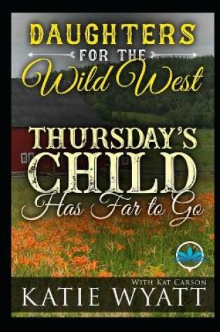 Cover of Thursday's Child Has Far to Go