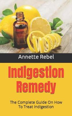 Book cover for Indigestion Remedy