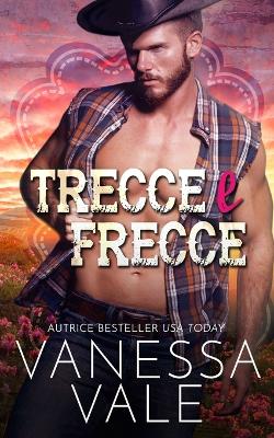 Book cover for Trecce e Frecce