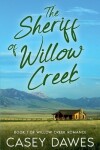 Book cover for The Sheriff of Willow Creek