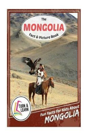 Cover of The Mongolia Fact and Picture Book