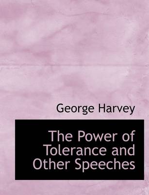 Book cover for The Power of Tolerance and Other Speeches