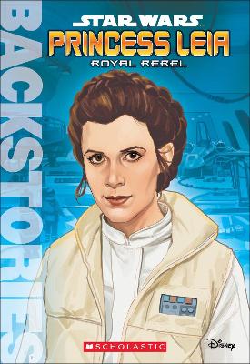 Book cover for Princess Leia: Royal Rebel