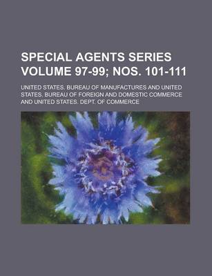 Book cover for Special Agents Series Volume 97-99; Nos. 101-111