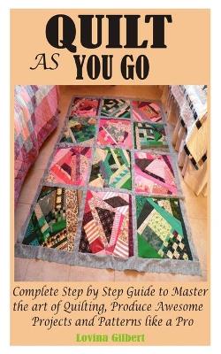 Book cover for Quilt as You Go