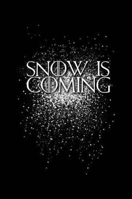 Book cover for Snow Is Coming