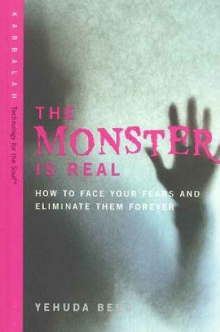 Cover of The Monster is Real