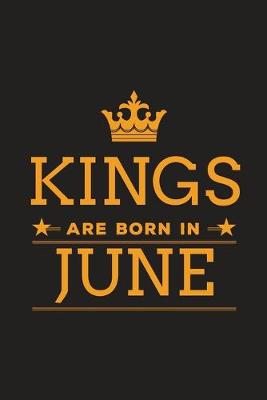 Book cover for Kings are Born in June