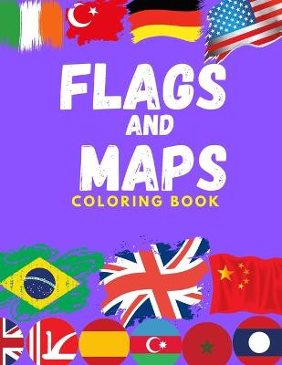 Cover of flags and maps coloring book