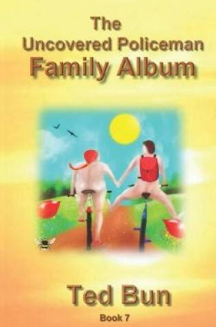 Cover of The Uncovered Policeman - Family Album