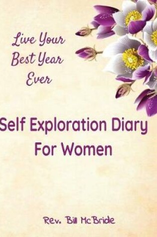 Cover of Self Exploration Diary For Women