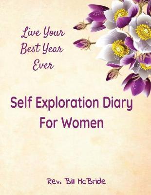 Book cover for Self Exploration Diary For Women
