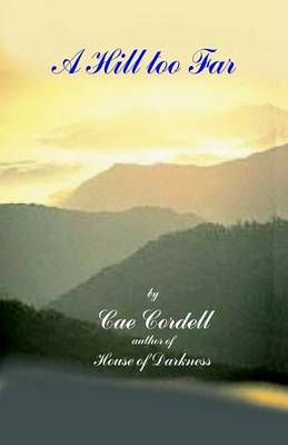 Book cover for A Hill Too Far