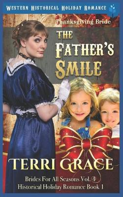 Book cover for Thanksgiving Bride - The Father's Smile