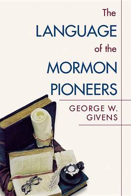 Book cover for The Language of the Mormon Pioneers
