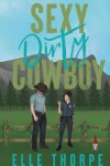 Book cover for Sexy Dirty Cowboy