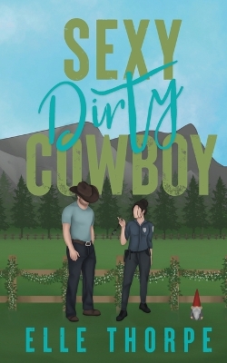 Book cover for Sexy Dirty Cowboy