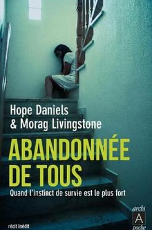 Cover of Abandonnee de Tous