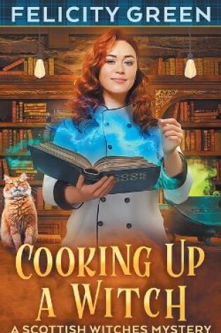 Cover of Cooking Up a Witch