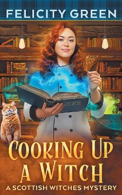 Book cover for Cooking Up a Witch
