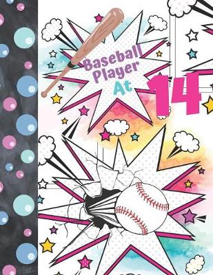 Book cover for Baseball Player At 14