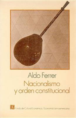 Book cover for Nacionalismo y Orden Constitucional