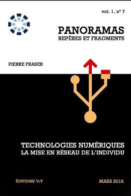 Book cover for Technologies num�riques, la mise en r�seau de l'individu