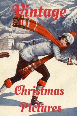 Book cover for Vintage Christmas Pictures