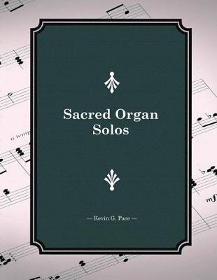 Book cover for Sacred Organ Solos