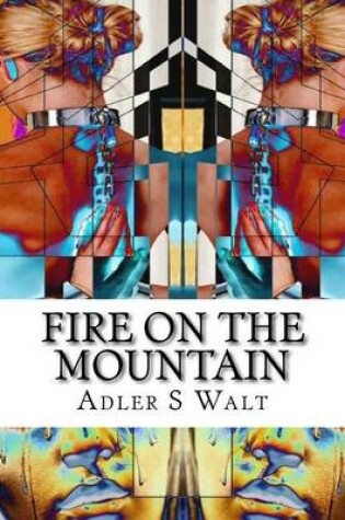 Cover of Fire on the Mountain