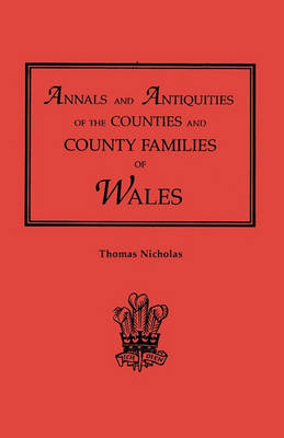 Book cover for Annals and Antiquities of the Counties and County Families of Wales [revised and enlarged edition, 1872]. In Two Volumes. Volume II