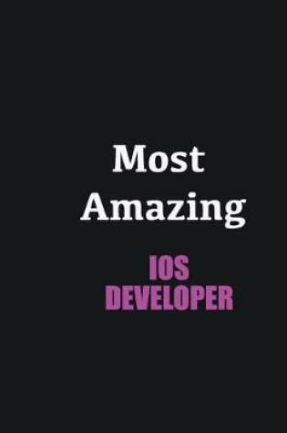 Cover of Most Amazing IOS developer