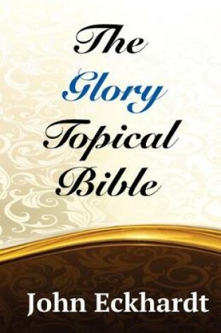 Cover of The Glory Topical Bible