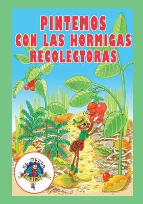 Book cover for Pintemos con las Hormigas Recolectoras