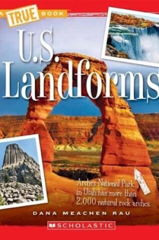 Cover of U.S. Landforms (a True Book: The U.S. Regions)