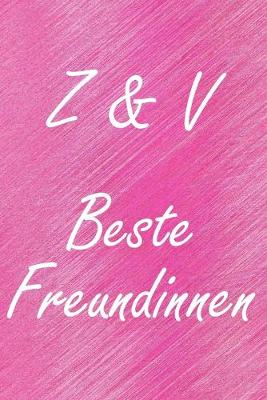 Book cover for Z & V. Beste Freundinnen
