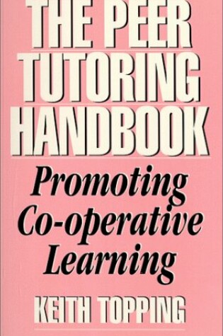 Cover of The Peer Tutoring Handbook